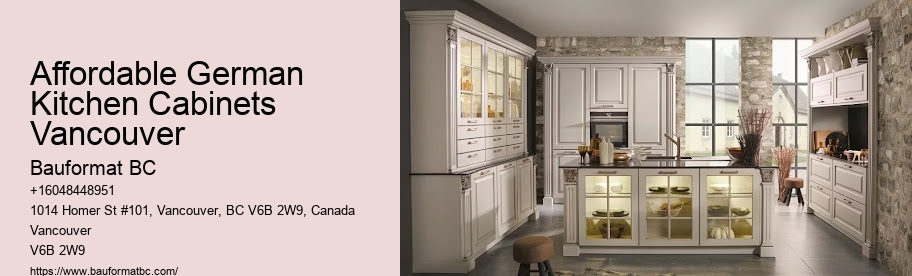 German Kitchen Cabinets Vancouver Exceptional Craftsmanship