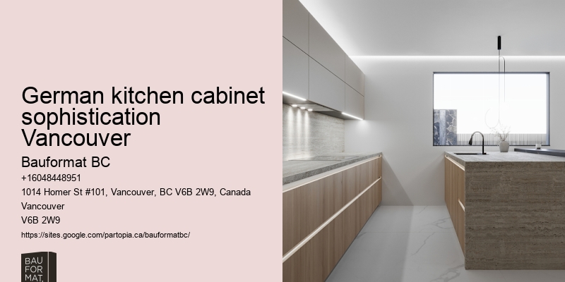 German kitchen evaluation Vancouver