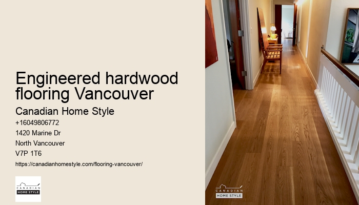 Engineered hardwood flooring Vancouver