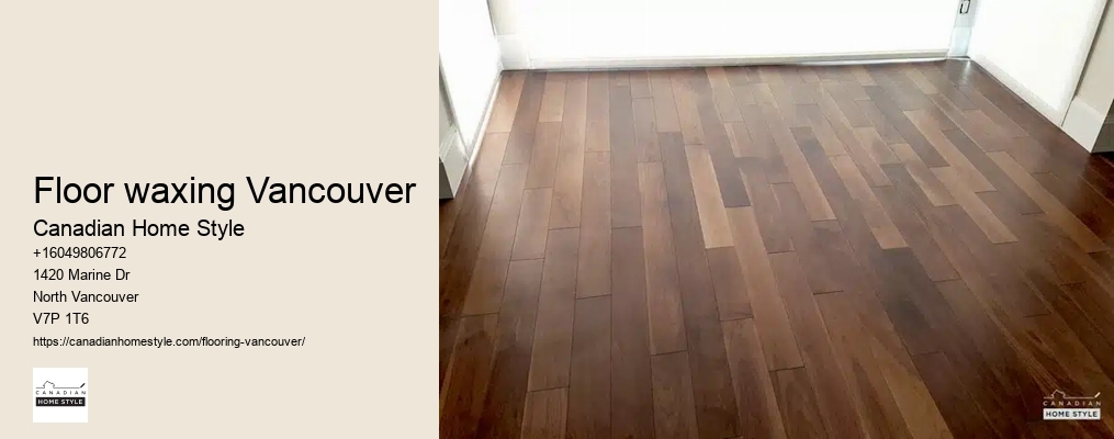 Floor waxing Vancouver