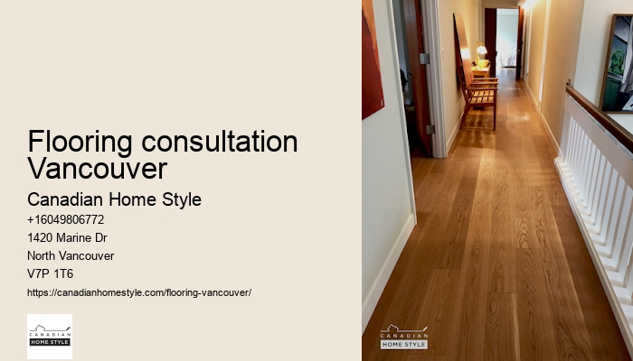 Flooring consultation Vancouver