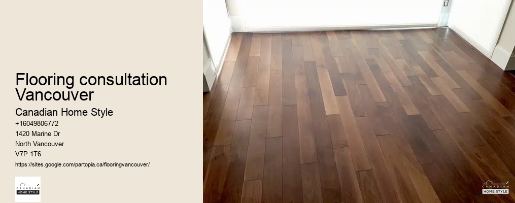Flooring consultation Vancouver