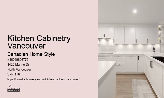 Durable kitchen cabinet materials Vancouver BC