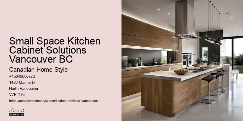 Small Space Kitchen Cabinet Solutions Vancouver BC